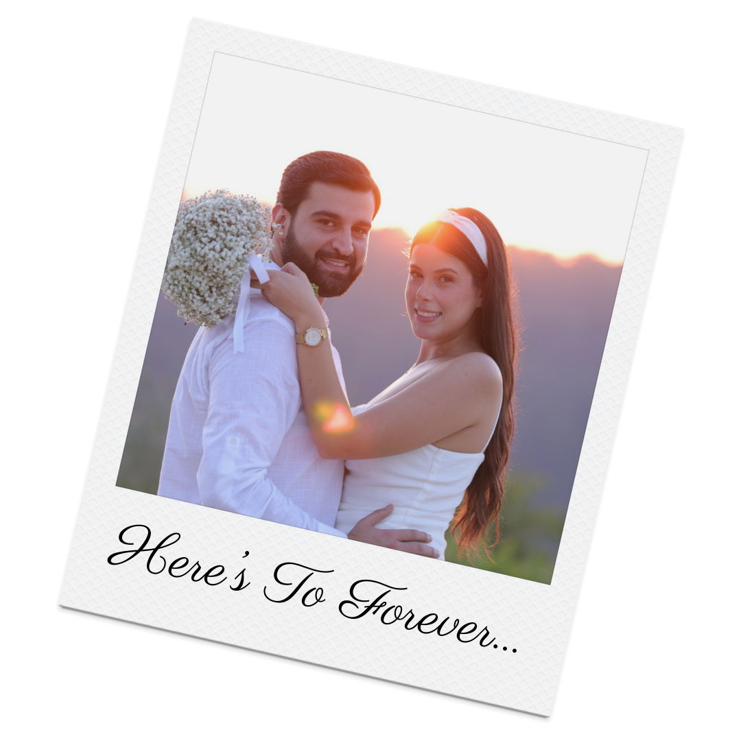 Here’s To Forever...